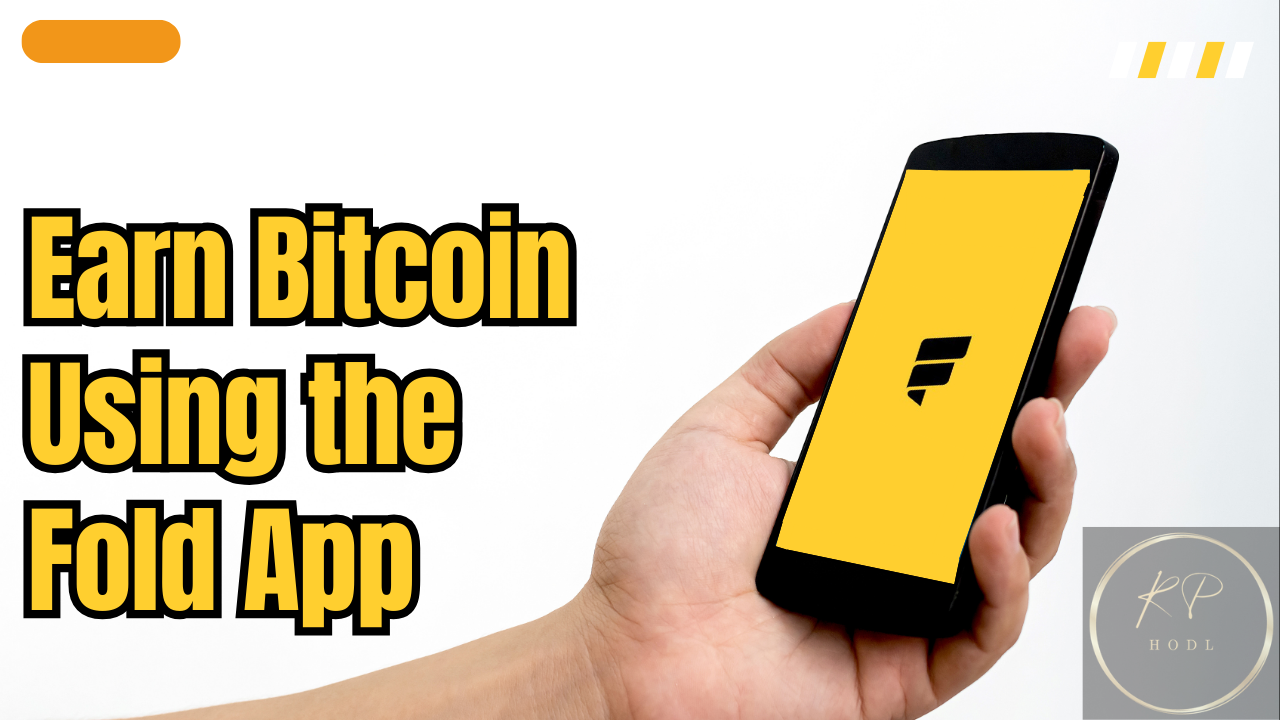 Earn Bitcoin using the Fold App