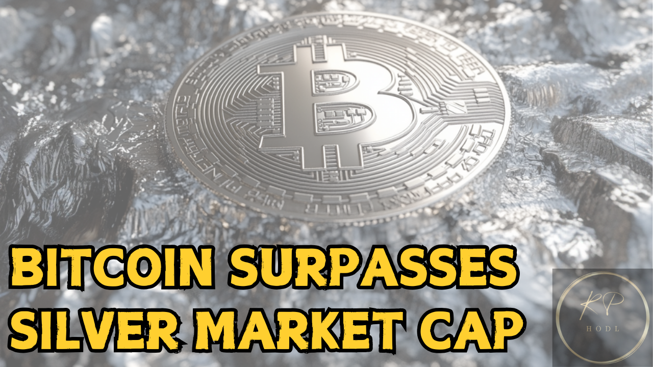 bitcoin surpasses silver market cap